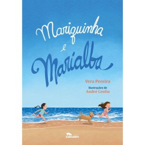 MARIQUINHA E MARIALBA - EDITORA LABRADOR