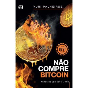 Não compre bitcoin: antes de ler este livro - CITADEL