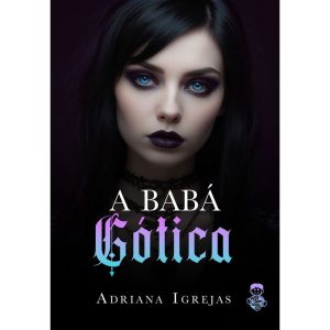 A babá gótica: Edição com laterais pintadas, capa  - Clubinho da Ler