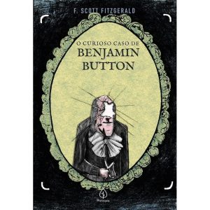 O CURIOSO CASO DE BENJAMIN BUTTON - PRINCIPIS