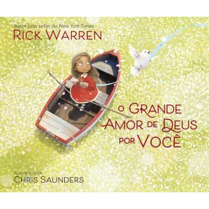 O GRANDE AMOR DE DEUS POR VOCÊ - THOMAS NELSON BRASIL