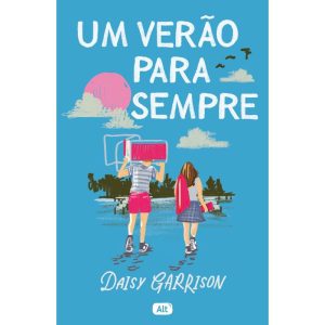 UM VERÃO PARA SEMPRE - GLOBO ALT