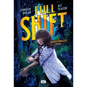 FULL SHIFT: A TRANSFORMAÇÃO TOTAL - GLOBO ALT