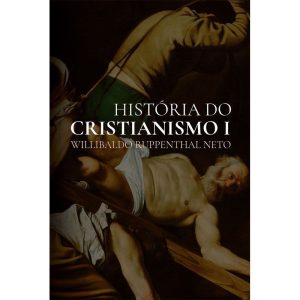 História do Cristianismo: da Antiguidade Até a Ref - PUBLICAÇÕES PÃO DIÁRIO