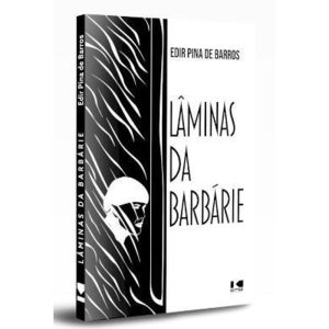 LÂMINAS DA BARBÁRIE  - KOTTER EDITORIAL