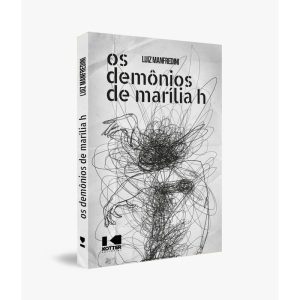 OS DEMÔNIOS DE MARÍLIA H - KOTTER EDITORIAL
