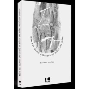 NÃO SEI QUEM COLOCARÁ AS MÃOS EM MIM - KOTTER EDITORIAL