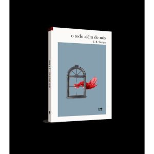 O todo além de nós - KOTTER EDITORIAL