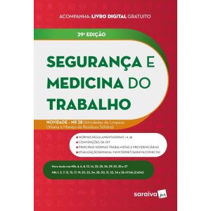 SEGURANÇA E MEDICINA DO TRABALHO - 29ª EDIÇÃO 2023 - SARAIVAJUR