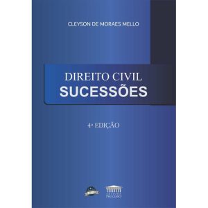 DIREITO CIVIL - SUCESSÕES - EDITORA PROCESSO