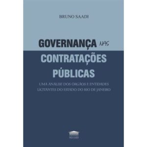 Governança nas contratações públicas: uma análise  - EDITORA PROCESSO