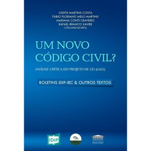 Um Novo Código Civil? Análise Crítica do Projeto d - EDITORA PROCESSO