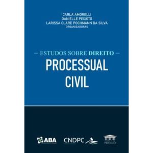 Estudos Sobre Direito Processual Civil - EDITORA PROCESSO