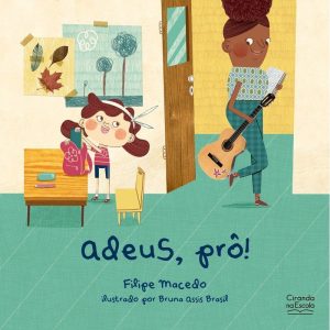 Adeus, prô! - CIRANDA CULTURAL