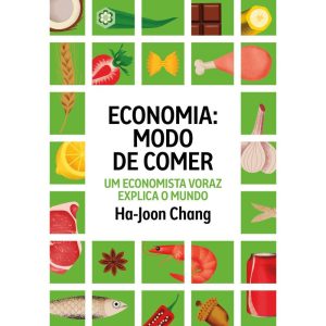 ECONOMIA: MODO DE COMER: UM ECONOMISTA VORAZ EXPLI - PORTFOLIO