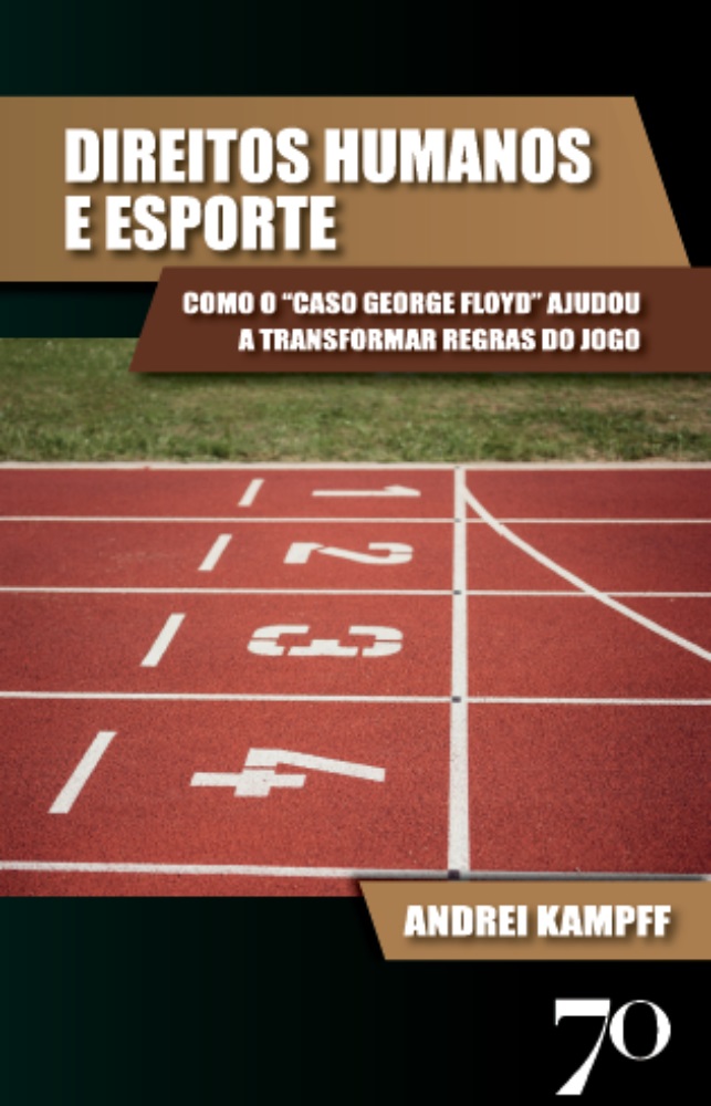 Direitos humanos e esporte: como o "caso George Fl