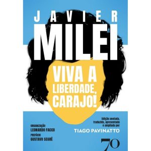 Viva a Liberdade, Carajo!: histórias, ideias e pla - EDICOES 70