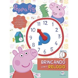PEPPA PIG - BRINCANDO COM O RELÓGIO - CIRANDA CULTURAL