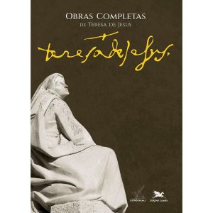 OBRAS COMPLETAS DE TERESA DE JESUS - CAPA DURA - EDIÇÕES LOYOLA 35