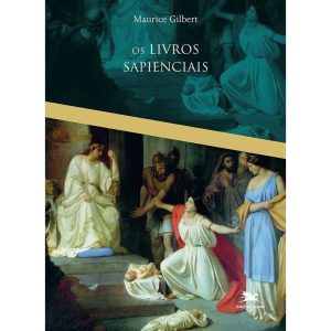 OS LIVROS SAPIENCIAIS - EDIÇÕES LOYOLA