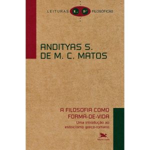 A FILOSOFIA COMO FORMA-DE-VIDA - EDIÇÕES LOYOLA