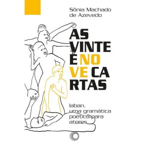 AS VINTE E NOVE CARTAS: LABAN, UM GRAMÁTICA POÉTIC - PERSPECTIVA
