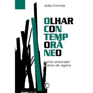 OLHAR CONTEMPORÂNEO: COMO ENTENDER A ARTE DE AGORA - PERSPECTIVA