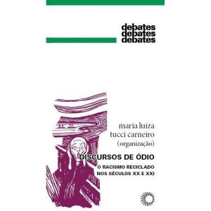 DISCURSOS DE ÓDIO: O RACISMO RECICLADO NOS SÉCULOS - PERSPECTIVA