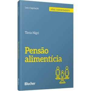 Pensão alimentícia - EDITORA EDGARD BLUCHER