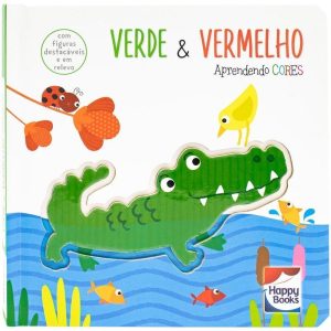 APRENDENDO... CORES VERDE & VERMELHO - HAPPY BOOKS