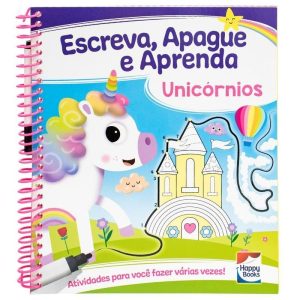 ESCREVA, APAGUE E APRENDA: UNICÓRNIOS - HAPPY BOOKS