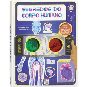 Desvende Fatos! Segredos do Corpo Humano - HAPPY BOOKS