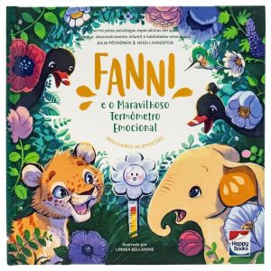 HABILIDADES EMOCIONAIS: FANNI E O MARAVILHOSO TERM - HAPPY BOOKS