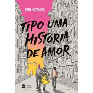 TIPO UMA HISTÓRIA DE AMOR - HARPERCOLLINS