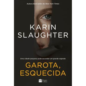 GAROTA, ESQUECIDA - HARPERCOLLINS