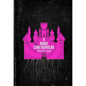 A NONA CONFIGURAÇÃO - EDIÇÃO DE LUXO - HARPERCOLLINS