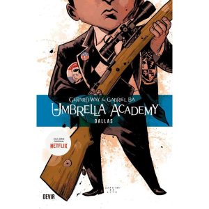 Umbrella Academy volume 2: Dallas - reimpressão - DEVIR LIVRARIA LTDA