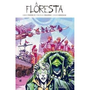 A Floresta volume 4: A horda - DEVIR LIVRARIA LTDA
