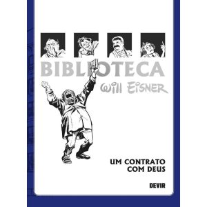 Biblioteca Eisner: Um Contrato com Deus - 2a. Ediç - DEVIR LIVRARIA LTDA