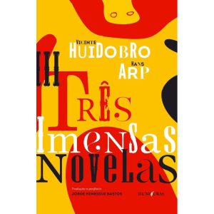 TRÊS IMENSAS NOVELAS - ILUMINURAS