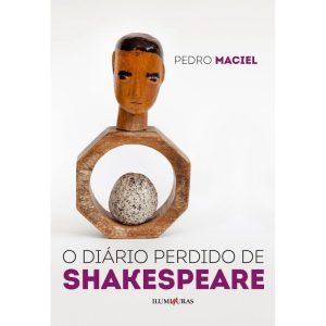 O DIÁRIO PERDIDO DE SHAKESPEARE - ILUMINURAS