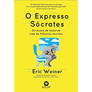O expresso Sócrates: Em busca de lições de vida de - ALTA LIFE