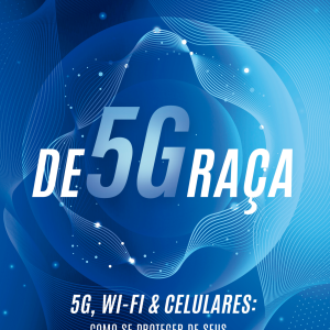 De5Graça: 5G, Wi-Fi & celulares: como se proteger  - ALTA BOOKS