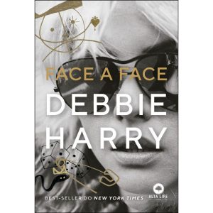 Face a face Debbie Harry - ALTA LIFE