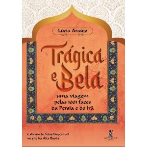 Trágica e bela: uma viagem pelas 1001 faces da Pér - ALTA CULT