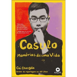 Casulo: memórias de uma vida - ALTA LIFE