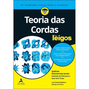 Teoria das cordas para leigos - ALTA BOOKS