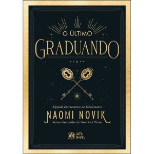 O último graduando: o segundo ensinamento da schol - ALTA NOVEL