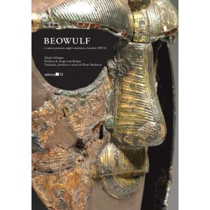 Beowulf: e outros poemas anglo-saxônicos (séculos  - EDITORA 34