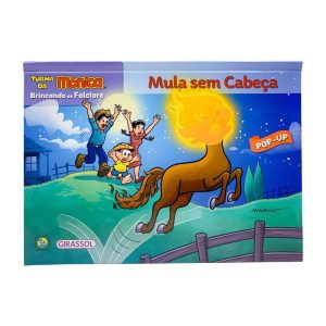 Turma da Mônica - Brincando de folclore - Mula sem - GIRASSOL